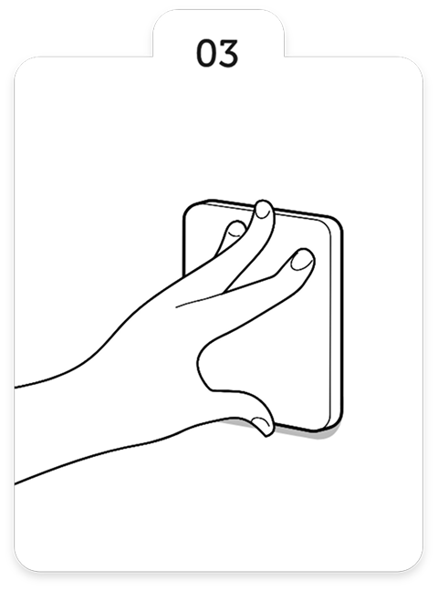 <p>Apply pad to clean wall. <strong>Firmly</strong> press entire surface of pad against wall for <strong>30 seconds</strong>.</p>